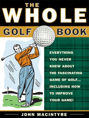 cover image of Whole Golf Book